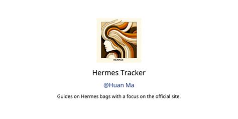 hermes collection tracker|Hermes website.